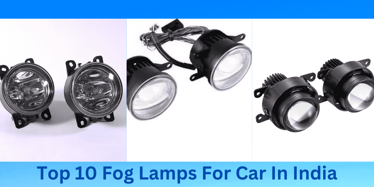 Top 10 Fog Lamp For Car In India